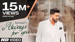 Always For You BalrajSong Download